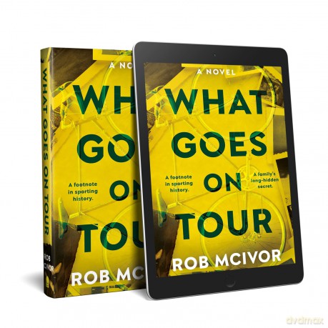 What Goes on Tour - Mcivor Rob [KSIĄŻKA]