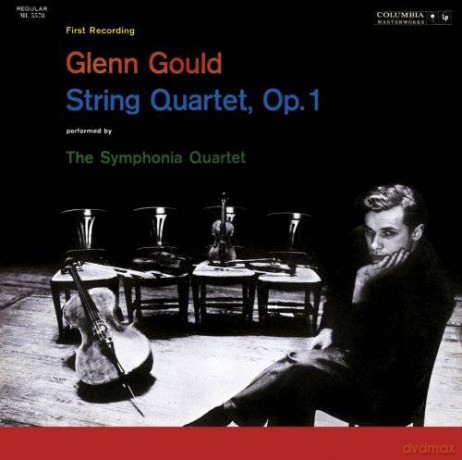 Glenn Gould: String Quartet No. 1 [CD]