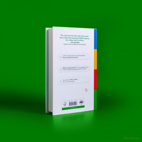 What We Ask Google: A surprisingly hopeful picture of humankind - Simon Rogers [KSIĄŻKA]