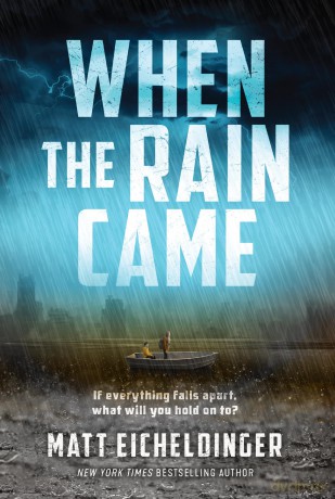 When the Rain Came (Volume 1) - M Eicheldinger [KSIĄŻKA]