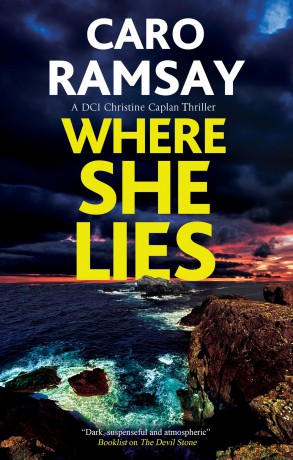 Where She Lies (A DCI Christine Caplan Thriller) - Caro Ramsay [KSIĄŻKA]