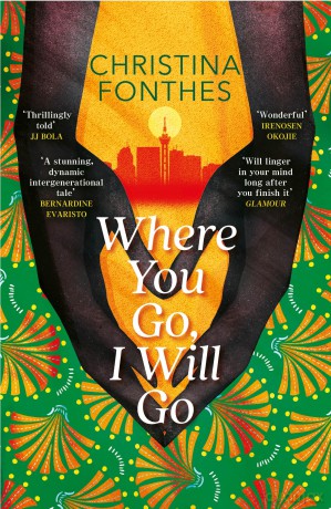 Where You Go, I Will Go: the emotional and redemptive family saga - Christina Fonthes [KSIĄŻKA]