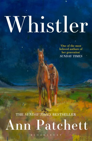 Whistler - Ann Patchett [KSIĄŻKA]