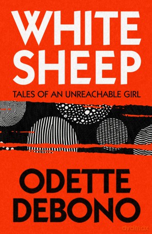 White Sheep: Tales of an Unreachable Girl - Odette Debono [KSIĄŻKA]