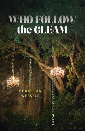 Who Follow the Gleam: Poems (Juniper Prize for Poetry) [KSIĄŻKA]