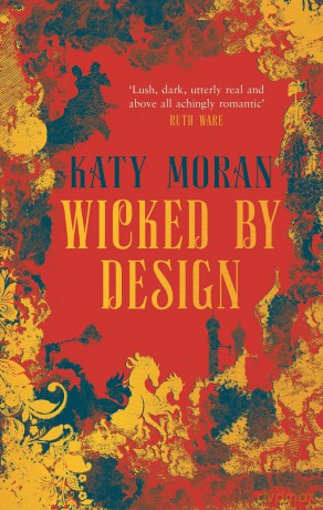 Wicked By Design (The Regency Romance Trilogy) - Katy Moran [KSIĄŻKA]