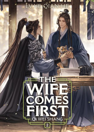 Wife Comes First: Qi Wei Shang (Novel) Vol. 2, The - Qian, Ye, Lv He [KSIĄŻKA]