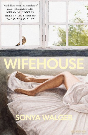 Wifehouse: A captivating, sharply resonant novel about a mother who chooses to leave - Sonya Walger [KSIĄŻKA]
