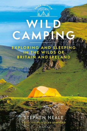 Wild Camping 3rd edition: Exploring and Sleeping in the Wilds of Britain and Ireland - Stephen Neale [KSIĄŻKA]