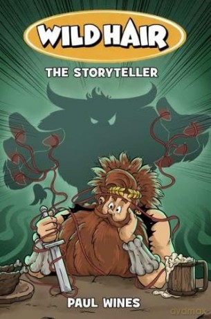Wild Hair: The Storyteller - Paul Wines [KSIĄŻKA]