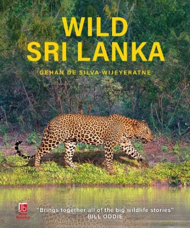 Wild Sri Lanka (3rd) - Bill Oddie [KSIĄŻKA]