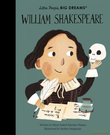 William Shakespeare (142) (Little People, BIG DREAMS) - M I Sanchez Vegara [KSIĄŻKA]