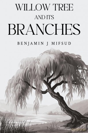 Willow Tree and its Branches - Benjamin Mifsud [KSIĄŻKA]