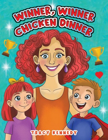 Winner, Winner Chicken Dinner - Tracy Kennedy [KSIĄŻKA]