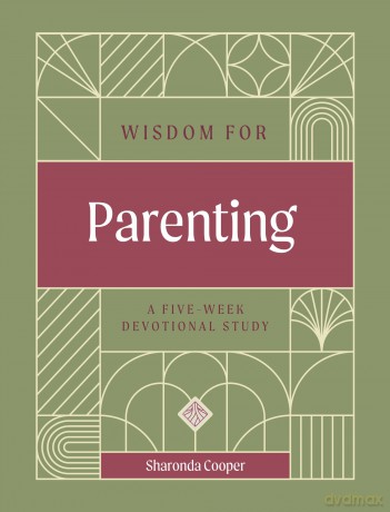 Wisdom for Parenting - Sharonda Cooper [KSIĄŻKA]