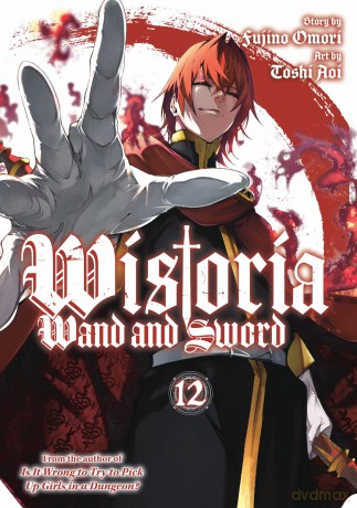 Wistoria: Wand and Sword 12 - Toshi Aoi [KSIĄŻKA]