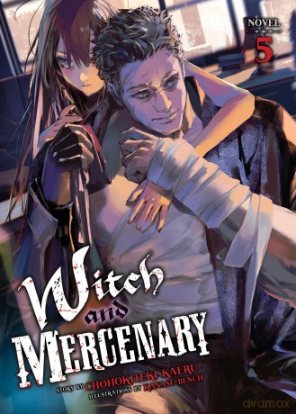 Witch and Mercenary (Light Novel) Vol. 5 - Chohokiteki Kaeru [KSIĄŻKA]
