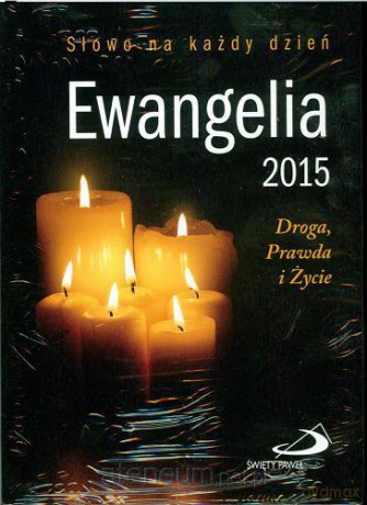 Ewangelia 2015 Droga, Prawda i Życie mały format (twarda) [KSIĄŻKA]