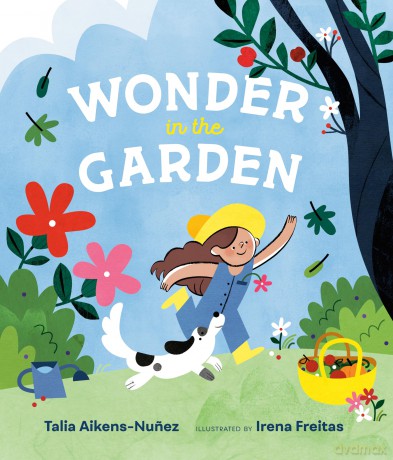 Wonder in the Garden - Talia Aikens-Nunez [KSIĄŻKA]