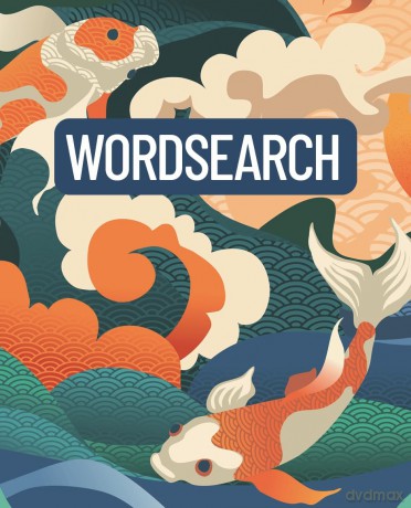 Wordsearch: Over 150 Puzzles - Eric Saunders [KSIĄŻKA]