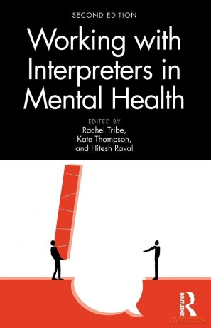Working with Interpreters in Mental Health - Tribe Rachel [KSIĄŻKA]