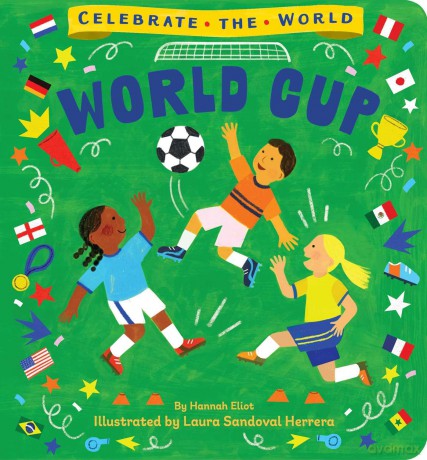 World Cup (Celebrate the World) - Hannah Eliot [KSIĄŻKA]