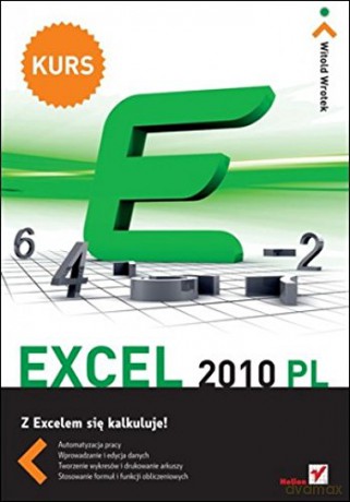 Excel 2010 PL. Kurs [KSIĄŻKA]