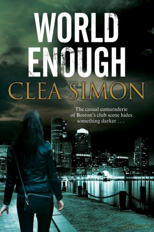 World Enough (Boston Noir Mysteries) - Clea Simon [KSIĄŻKA]