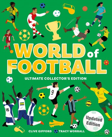 World of Football: A brilliant illustrated children's non-fiction book packed with facts and stats, updated for the World Cup 2026 - Clive Gifford [KSIĄŻKA]