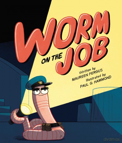Worm on the Job - Maureen Fergus [KSIĄŻKA]