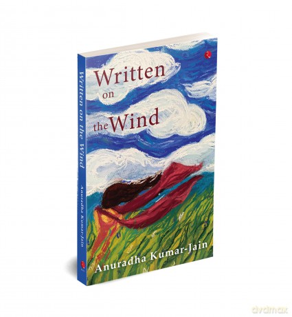 Written on the Wind - ain Anuradha Kumar [KSIĄŻKA]