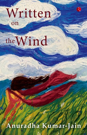Written on the Wind - ain Anuradha Kumar [KSIĄŻKA]