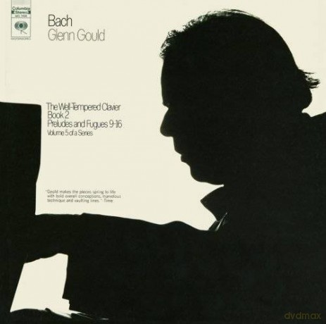 Glenn Gould: Bach: The Well-Tempered Clavier, Book II, BWV 878-885 [CD]