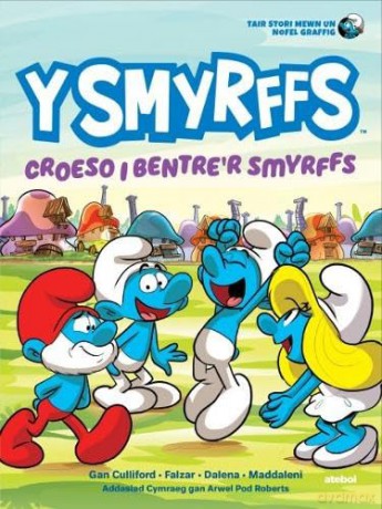 Y Smyrffs: Croeso i Bentre'r Smyrffs [KOMIKS]