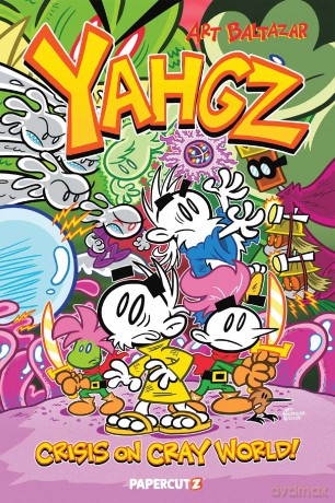 Yahgz Collection: Crisis on Cray World! - Art Baltazar [KSIĄŻKA]