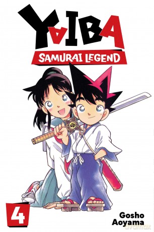 Yaiba: Samurai Legend, Vol. 4: Volume 4 - Gosho Aoyama [KOMIKS]