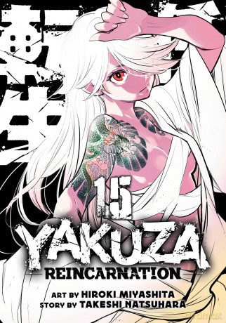 Yakuza Reincarnation Vol. 15 - Takeshi Natsuhara [KSIĄŻKA]