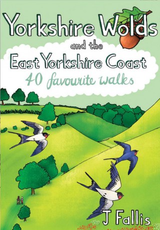 Yorkshire Wolds and the East Yorkshire Coast - 40 favourite walks - J Fallis [KSIĄŻKA]