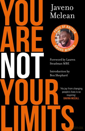 You Are Not Your Limits: Introduction by Ben Shephard - Javeno Mclean [KSIĄŻKA]