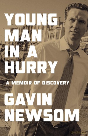 Young Man in a Hurry: A Memoir of Discovery - Newsom Gavin [KSIĄŻKA]