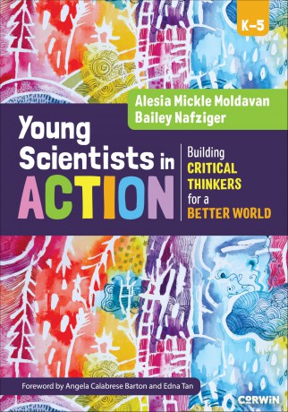 Young Scientists in Action: Building Critical Thinkers for a Better World - Moldavan Alesia [KSIĄŻKA]