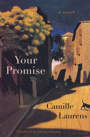 Your Promise: A Novel - Camille Laurens [KSIĄŻKA]