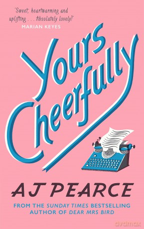 Yours Cheerfully - A J Pearce [KSIĄŻKA]