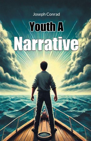 Youth A Narrative (Edition2024) - Joseph Conrad [KSIĄŻKA]