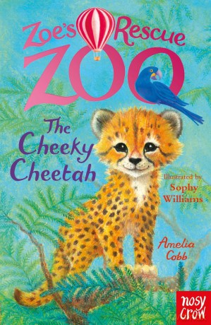 Zoe's Rescue Zoo: The Cheeky Cheetah - Amelia Cobb [KSIĄŻKA]