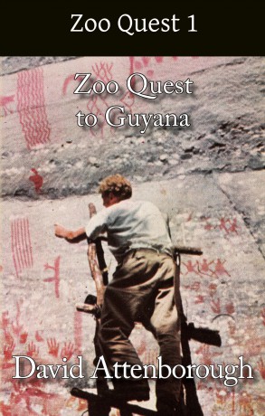 Zoo Quest to Guyana - David Attenborough [KSIĄŻKA]