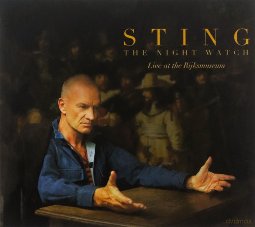 Sting: The Night Watch' Live At The Rijksmuseum [CD]