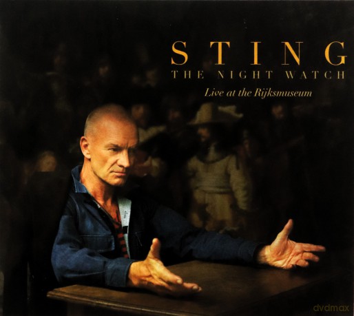 Sting: The Night Watch' Live At The Rijksmuseum [CD]