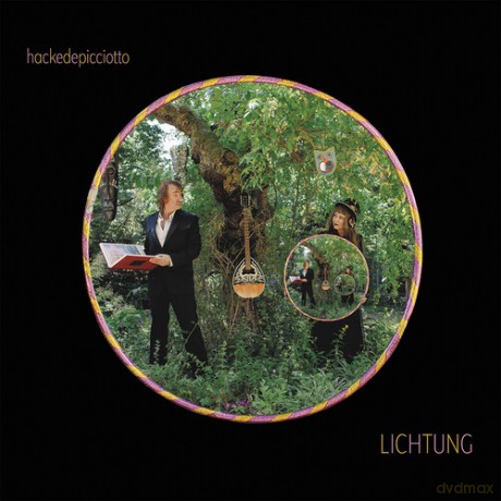 Hackedepicciotto: Lichtung (Colored) [Winyl]