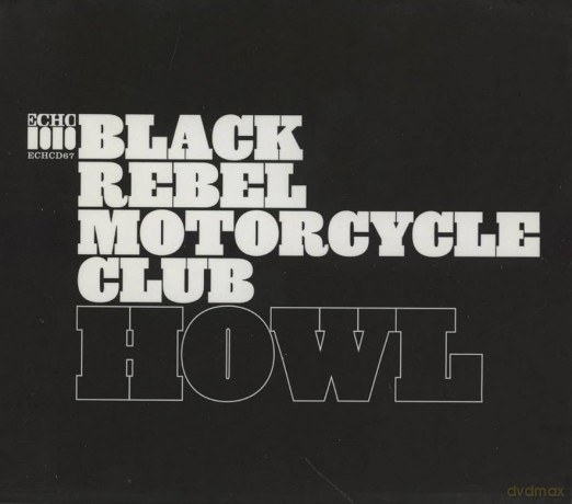 Black Rebel Motorcycle Club: Howl [CD]